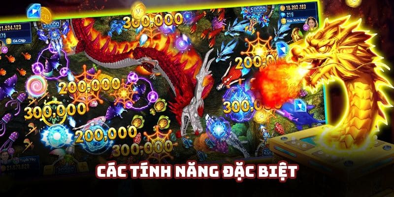 Một vài tính năng đặc biệt xuất hiện ở trong game săn cá